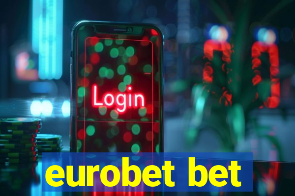 eurobet bet